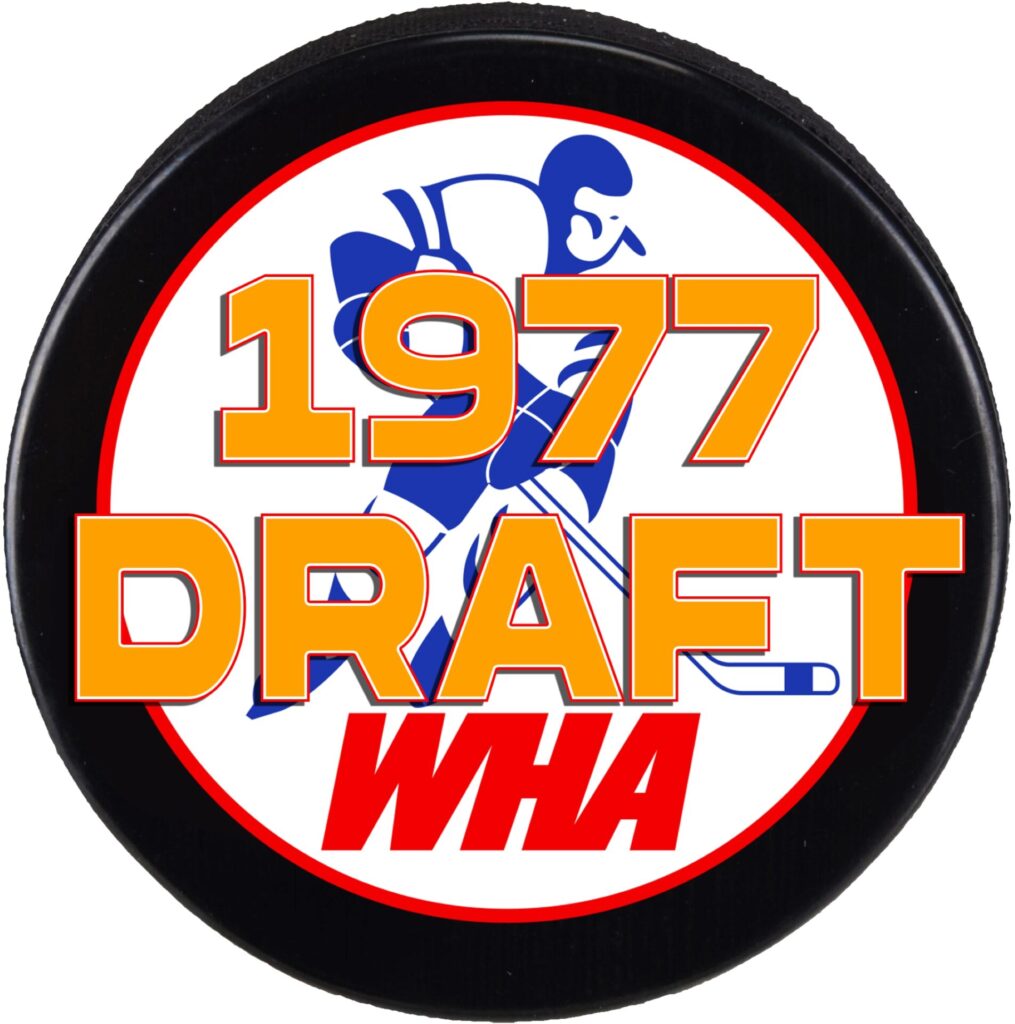 1977 WHA Draft (Image credit: This Day In Hockey History)